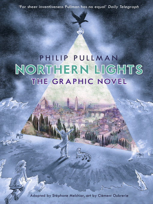Title details for Northern Lights: The Graphic Novel, Volume 3 by Philip Pullman - Wait list